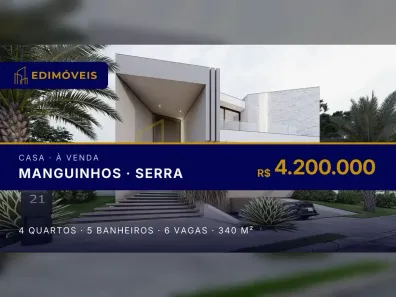 Casa com 4 Quartos à venda, 340m² no Manguinhos, Serra