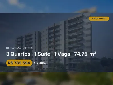 Apartamento com 3 Quartos à venda, 74m² no de Fátima, Serra