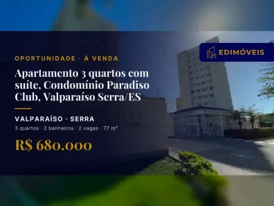Apartamento com 3 Quartos à venda, 77m² no Valparaíso, Serra