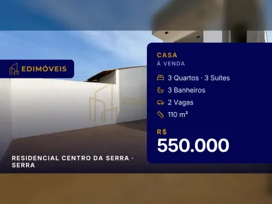 Casa com 3 Quartos à venda, 110m² no Residencial Centro da Serra, Serra