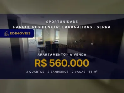 Apartamento com 2 Quartos à venda, 65m² no Parque Residencial Laranjeiras, Serra