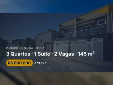 Casa com 3 Quartos à venda, 145m² no Planície da Serra, Serra