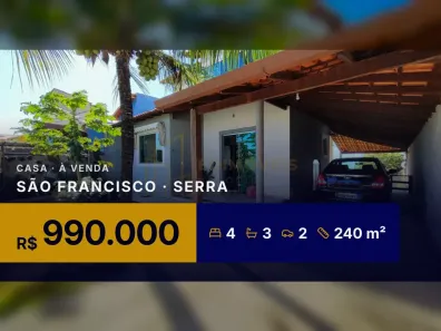 Casa com 4 Quartos à venda, 240m² no São Francisco, Serra