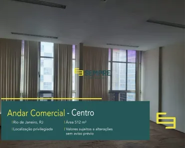 Sala Comercial para alugar, 513m² no Centro, Rio de Janeiro