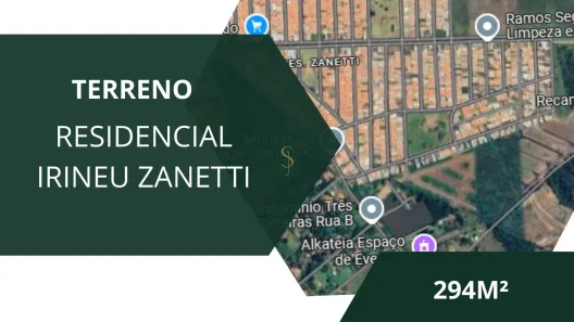 Lote/Terreno à venda, 294m² no Residencial Irineu Zanetti, Franca
