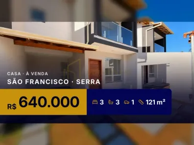 Casa com 3 Quartos à venda, 121m² no São Francisco, Serra