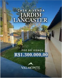 Casa com 3 Quartos à venda, 243m² no Lancaster, Foz do Iguaçu