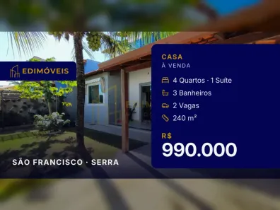Casa com 4 Quartos à venda, 240m² no São Francisco, Serra