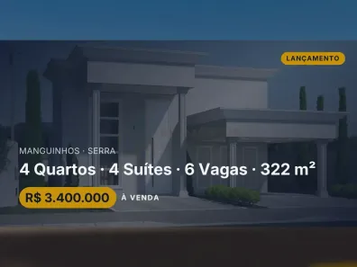 Casa com 4 Quartos à venda, 322m² no Manguinhos, Serra