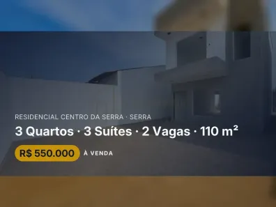 Casa com 3 Quartos à venda, 110m² no Residencial Centro da Serra, Serra
