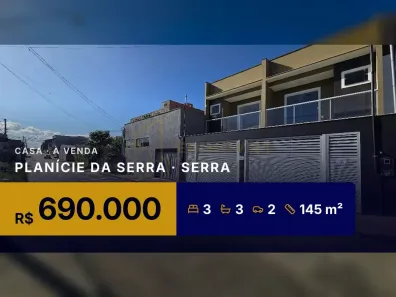 Casa com 3 Quartos à venda, 145m² no Planície da Serra, Serra