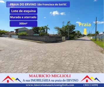 Lote/Terreno à venda, 300m² no Praia do Ervino, São Francisco do Sul
