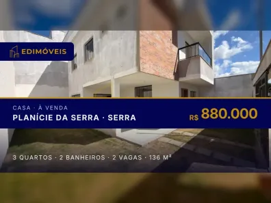 Casa com 3 Quartos à venda, 136m² no Planície da Serra, Serra