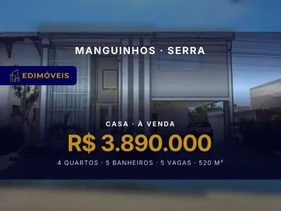 Casa com 4 Quartos à venda, 520m² no Manguinhos, Serra