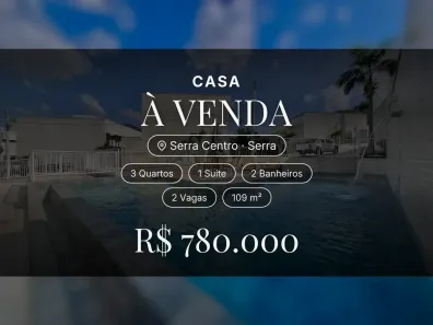 Casa com 3 Quartos à venda, 109m² no Serra Centro, Serra