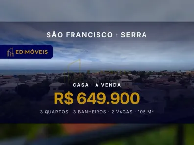 Casa com 3 Quartos à venda, 105m² no São Francisco, Serra