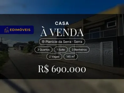 Casa com 3 Quartos à venda, 145m² no Planície da Serra, Serra