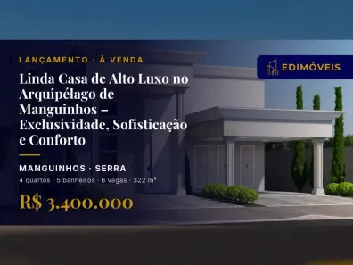 Casa com 4 Quartos à venda, 322m² no Manguinhos, Serra