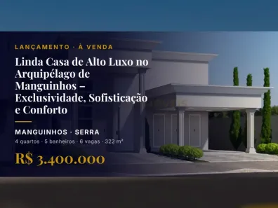 Casa com 4 Quartos à venda, 322m² no Manguinhos, Serra