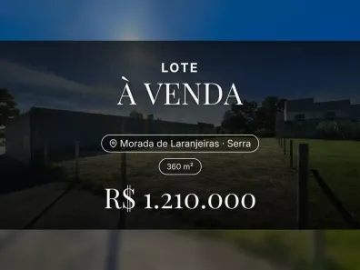 Lote/Terreno à venda, 360m² no Morada de Laranjeiras, Serra